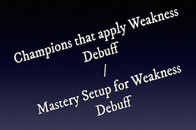Weakness Debuff setup